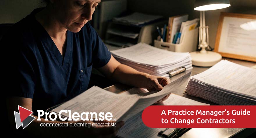 practice managers guide to change gp surgerys cleaning contractor